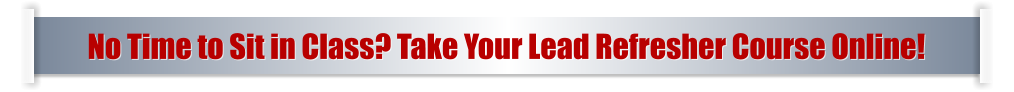 No Time to Sit in Class? Take Your Lead Refresher Course Online!